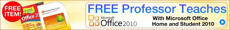 FREE Professor Teaches with Microsoft Office 2010 Home and Student PKC