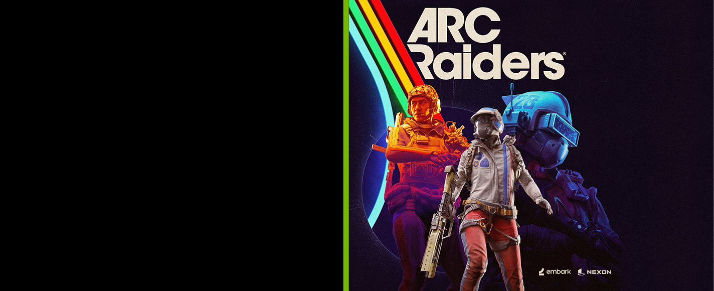 Nvidia ARC Raiders